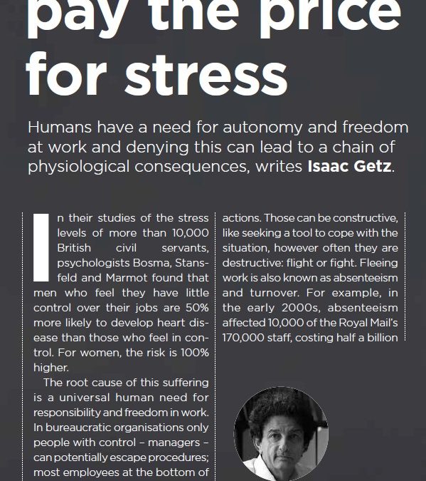 Liberate your employees or pay the price for stress